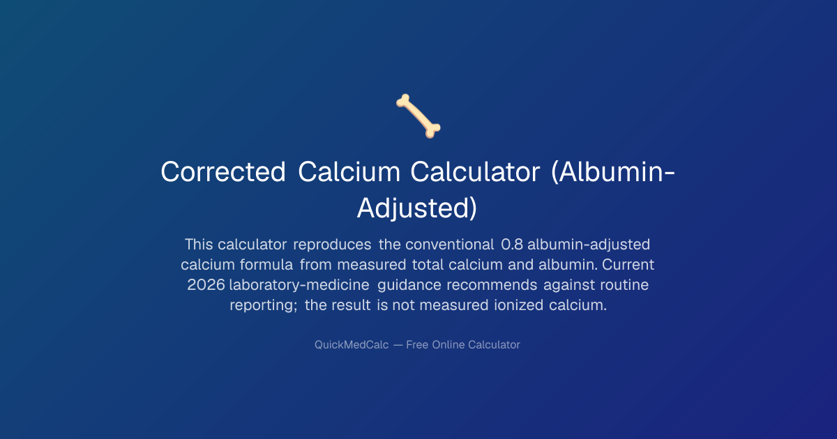 Corrected Calcium Calculator – Legacy 0.8 Formula | QuickMedCalc
